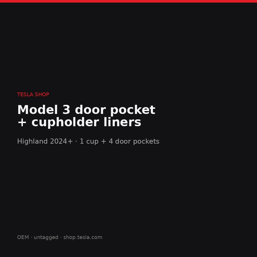 Tesla Model 3 door pocket and cupholder liners for Highland 2024+